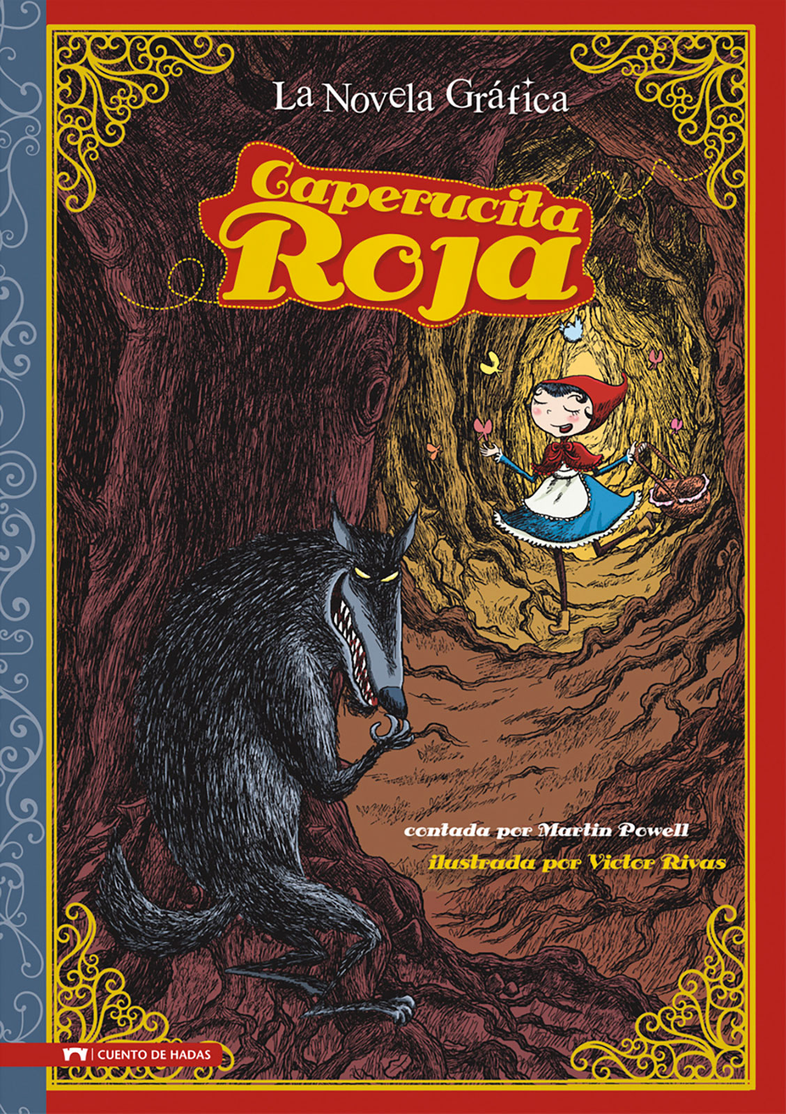 La Novela Gráfica: Caperucita Roja - Level 4+ - Spanish Graphic Novel