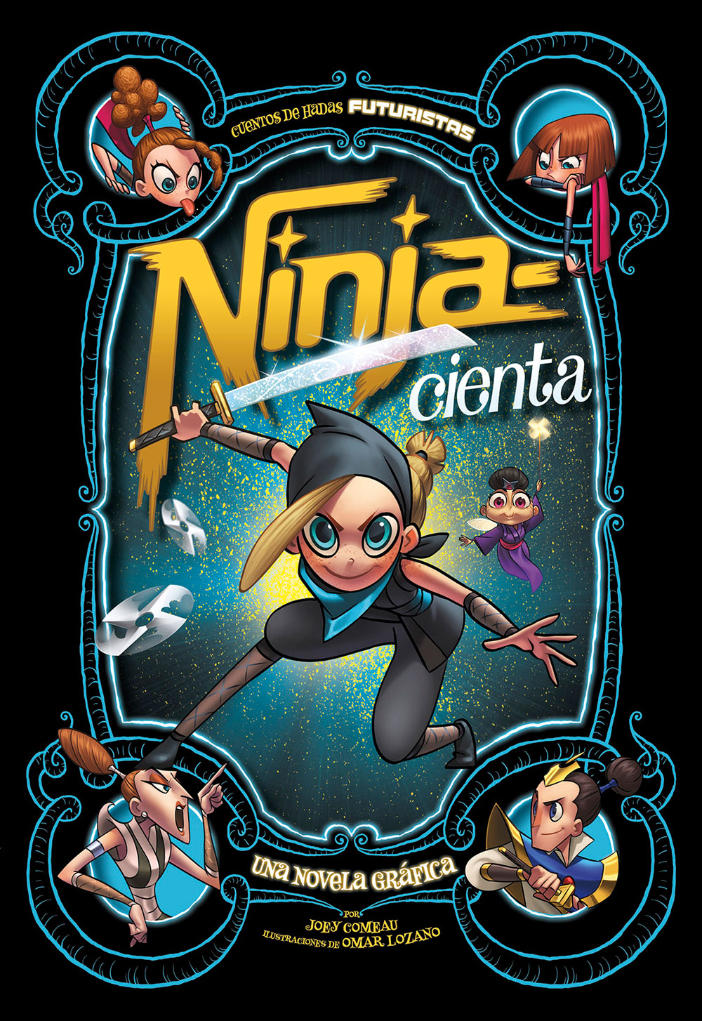 Futuristas: Ninja-cienta - Level 4+ - Spanish Graphic Novel