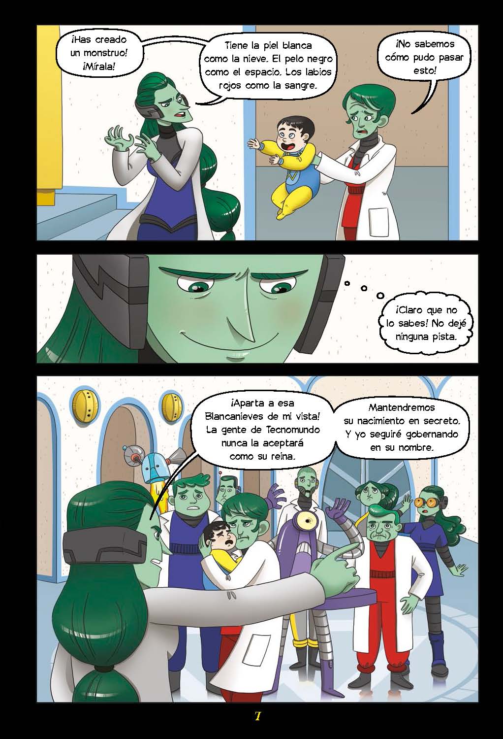 Futuristas: Blancanieves y los siete robots - Level 4+ - Spanish Graphic Novel