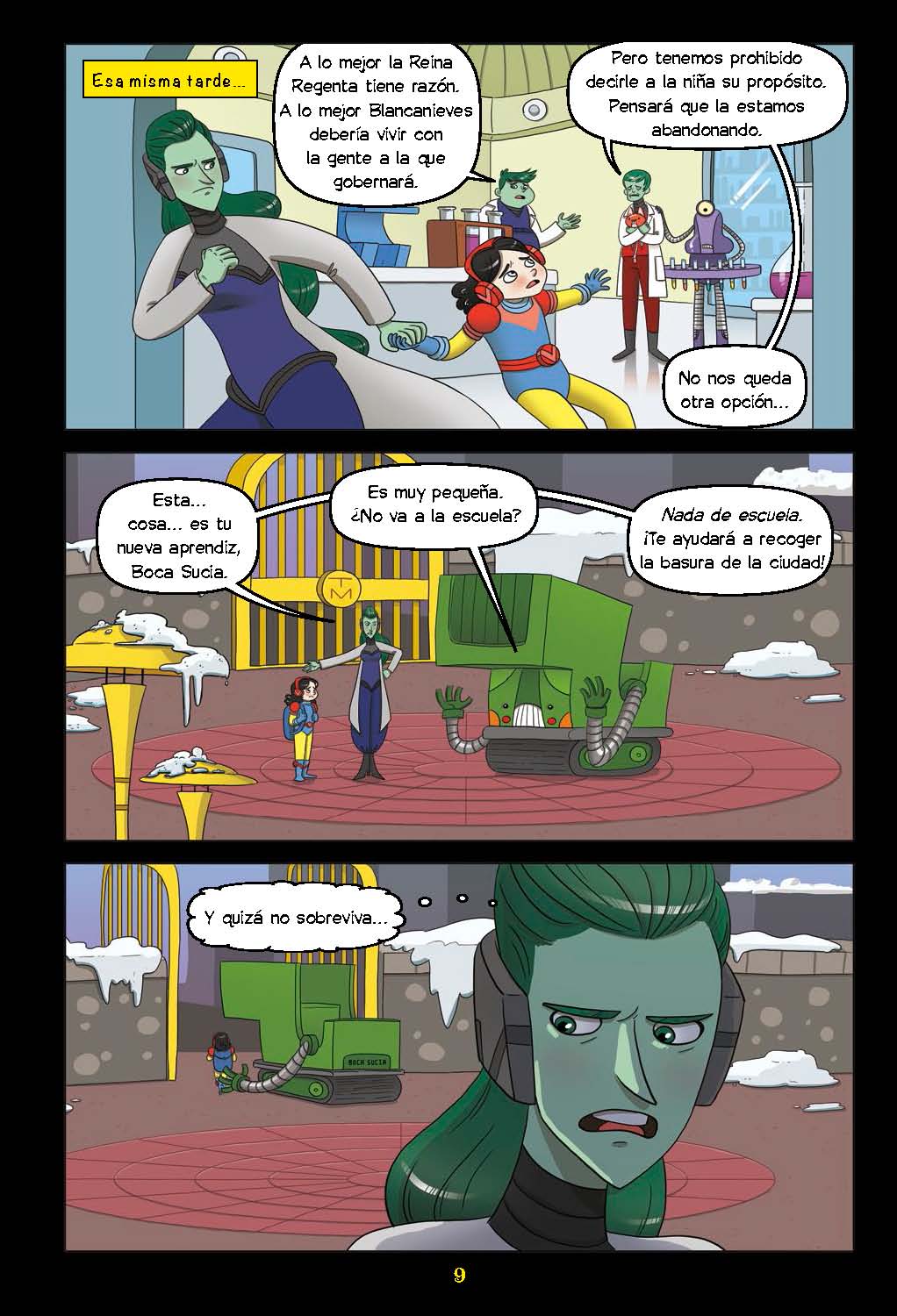 Futuristas: Blancanieves y los siete robots - Level 4+ - Spanish Graphic Novel