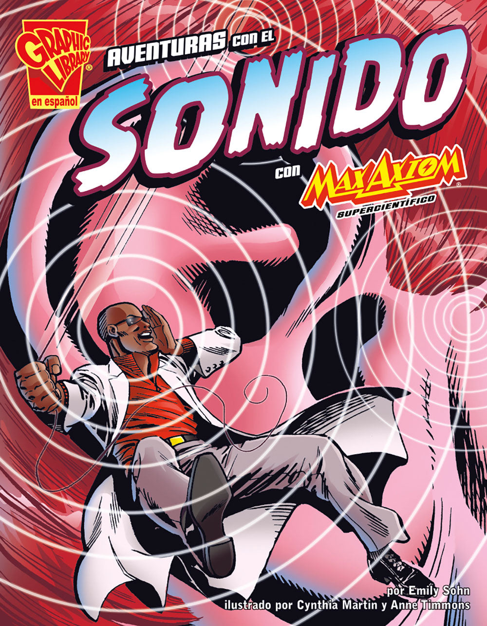 Max Axiom: Aventuras con el sonido - Level 2+ - Spanish Graphic Novel