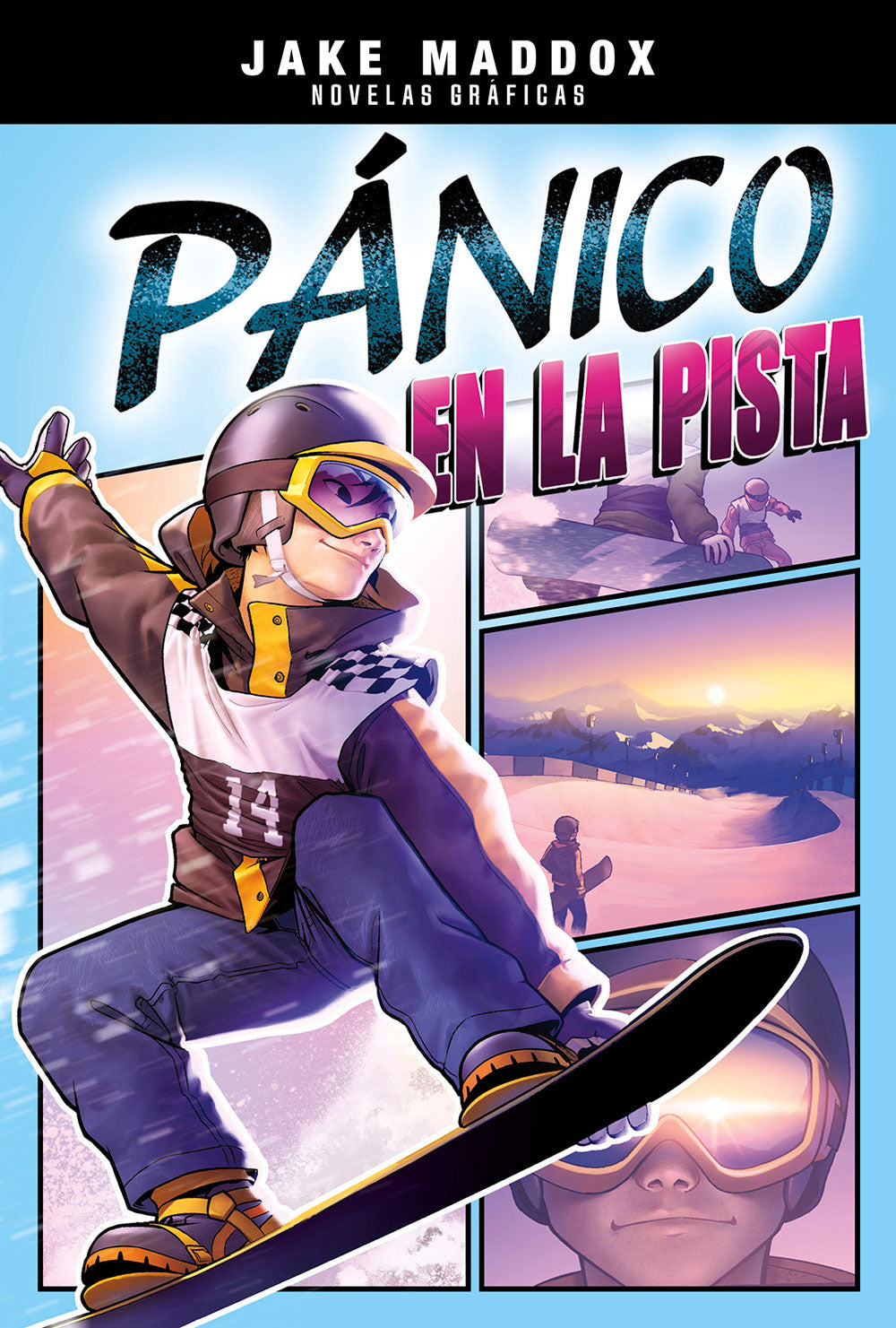 Pánico en la pista - Level 4+ - Spanish Graphic Novel