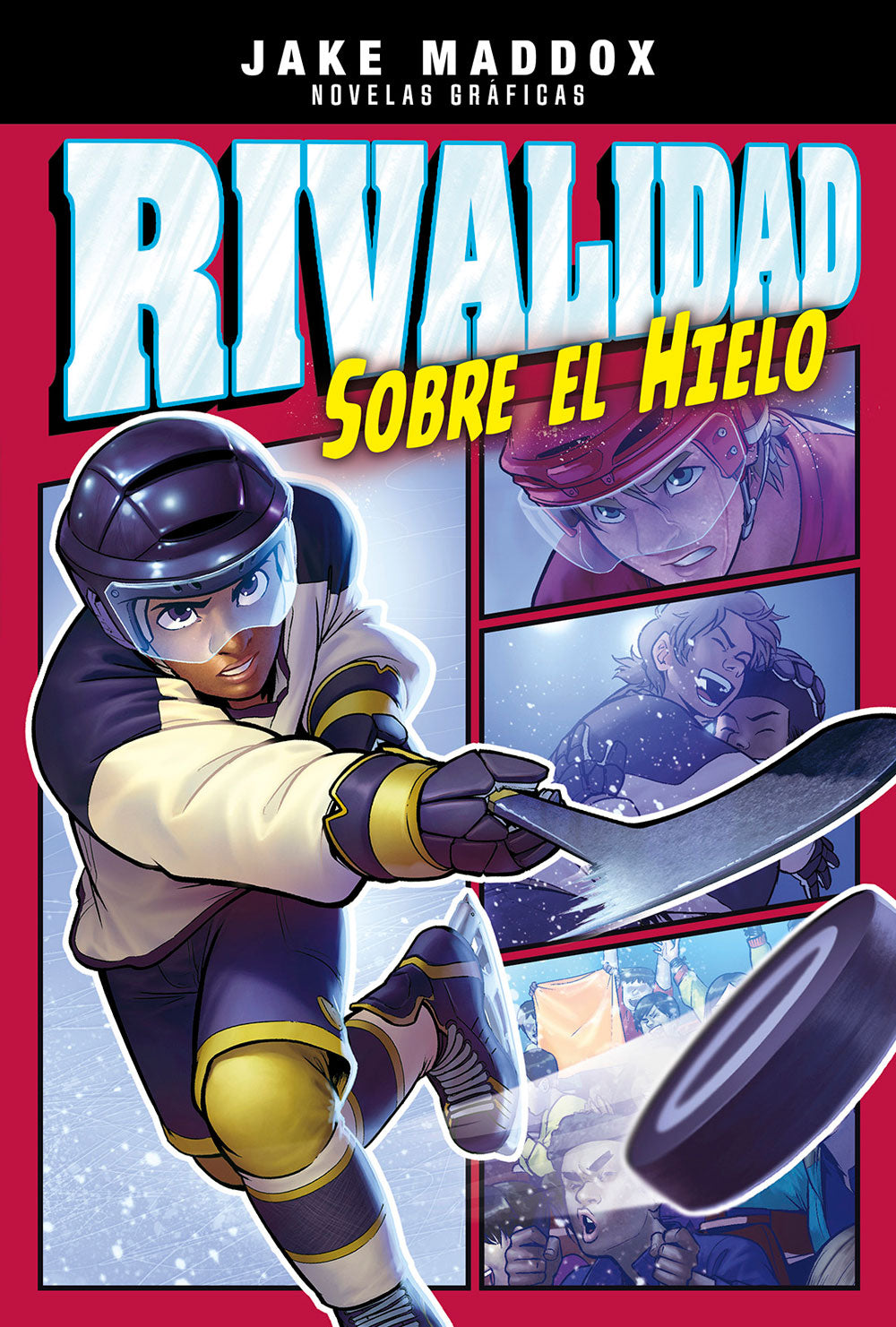 Rivalidad sobre el hielo - Level 4+ - Spanish Graphic Novel