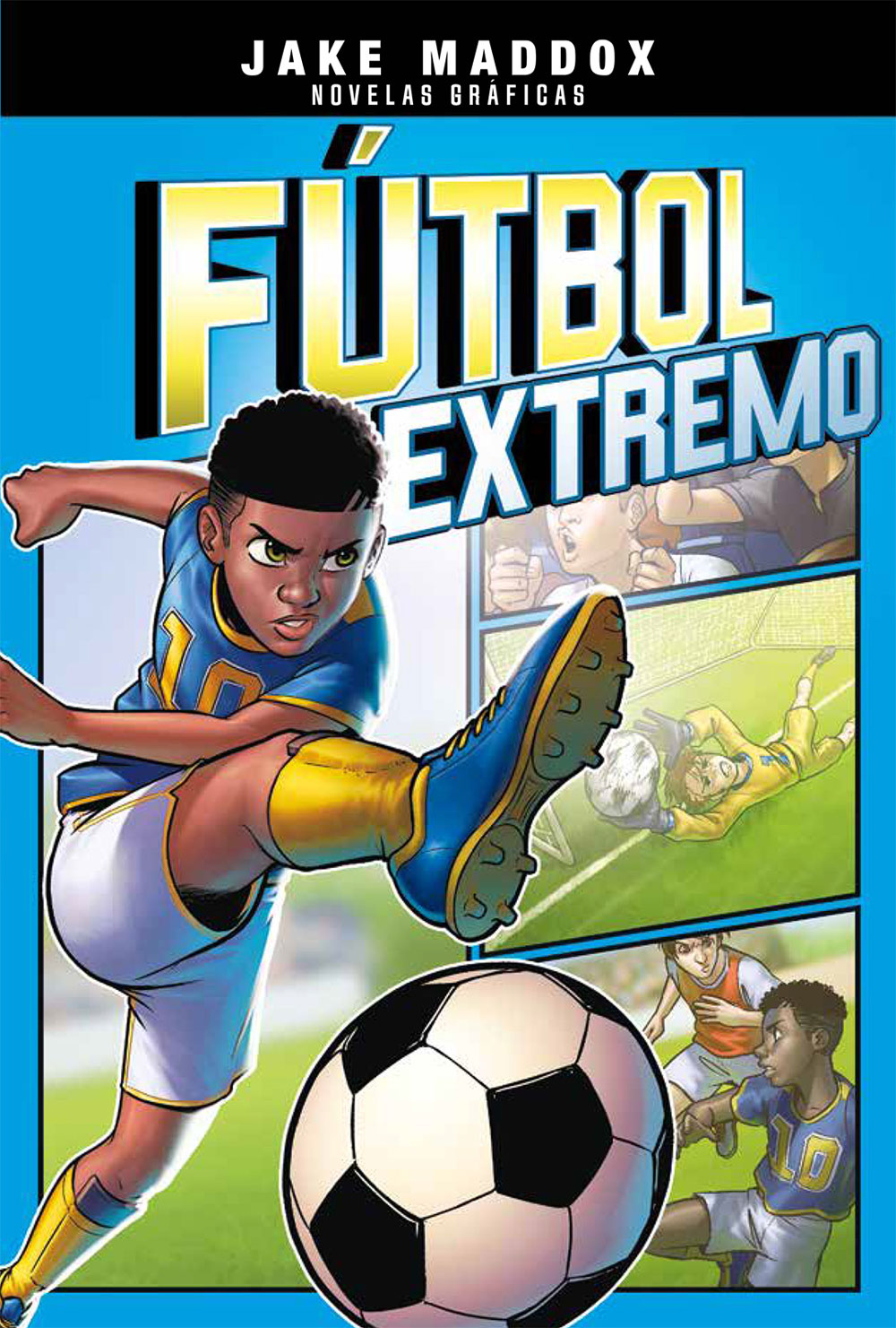 Fútbol extremo - Level 4+ - Spanish Graphic Novel