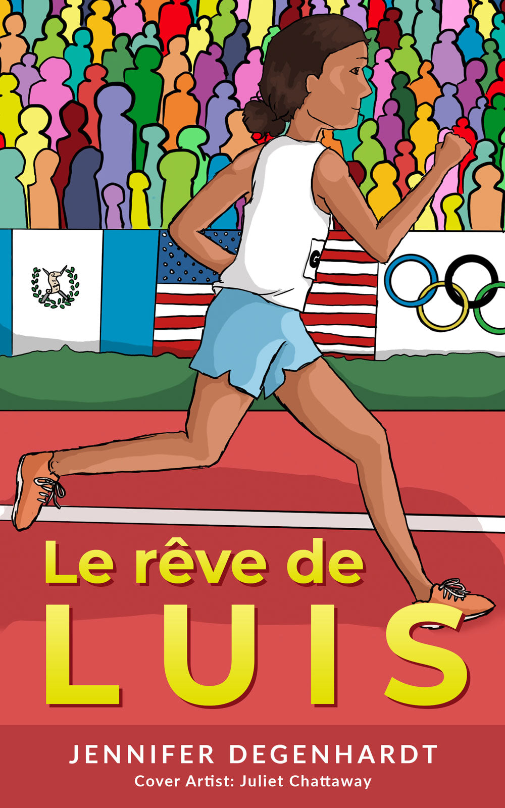 Le rêve de Luis - Level 2 - French Reader by Jennifer Degenhardt