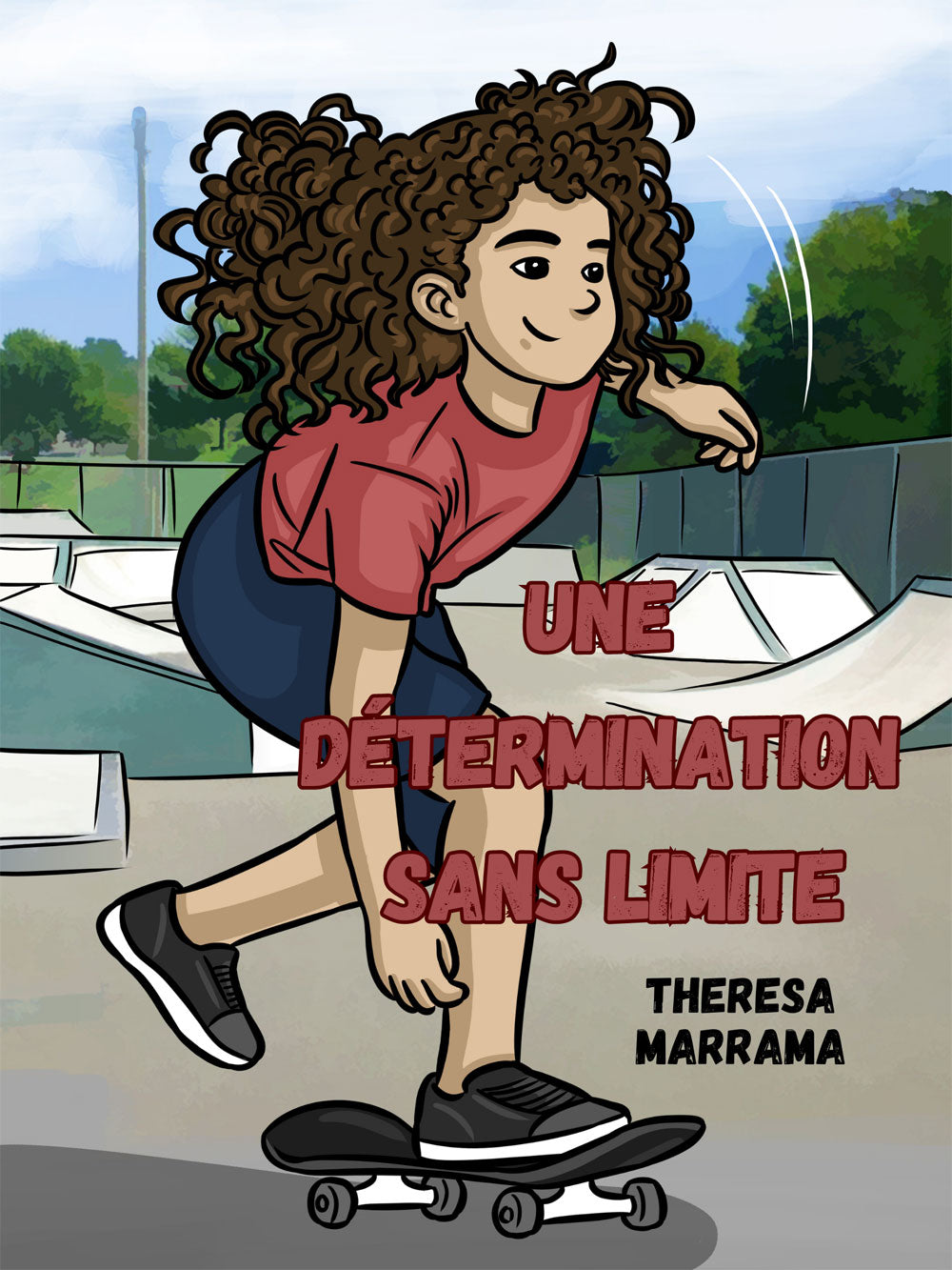 Une détermination sans limite - Level 1 - French Reader by Theresa Marrama