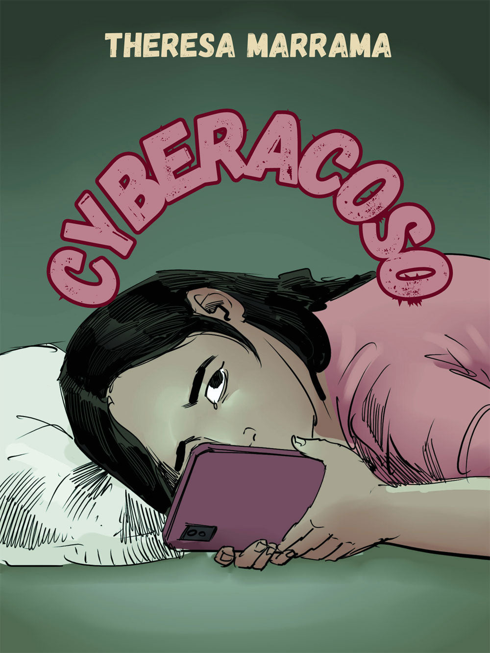 Cyberacoso - Level 2 - Spanish Graphic Novel by Theresa Marrama