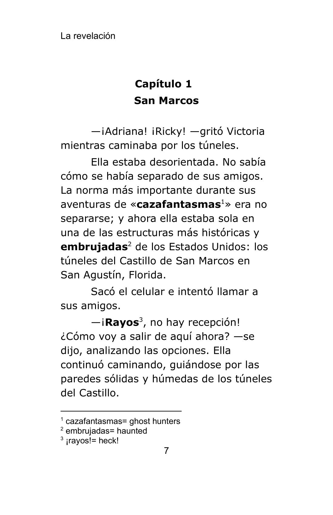 La Revelación - Level 3+ - Spanish Reader by A.C. Quintero