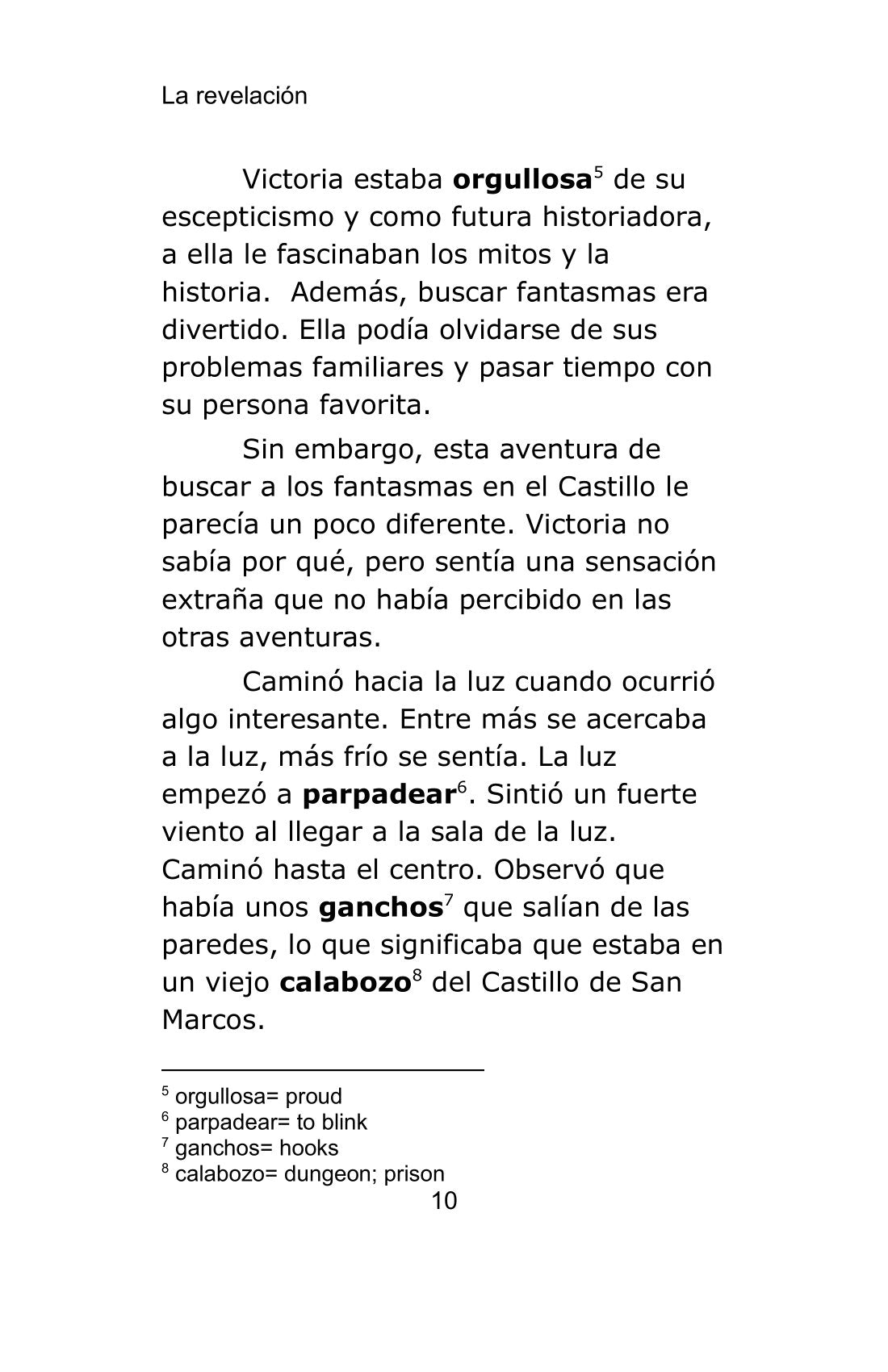 La Revelación - Level 3+ - Spanish Reader by A.C. Quintero