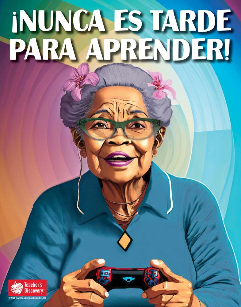 ¡Nunca es tarde para aprender! - Spanish - Mini-Poster
