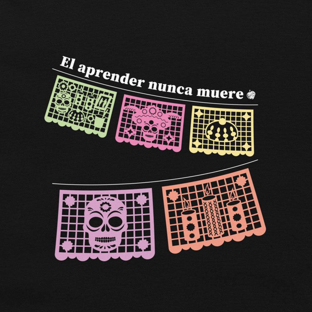 Learning Never Dies—Day of the Dead Unisex T-Shirt