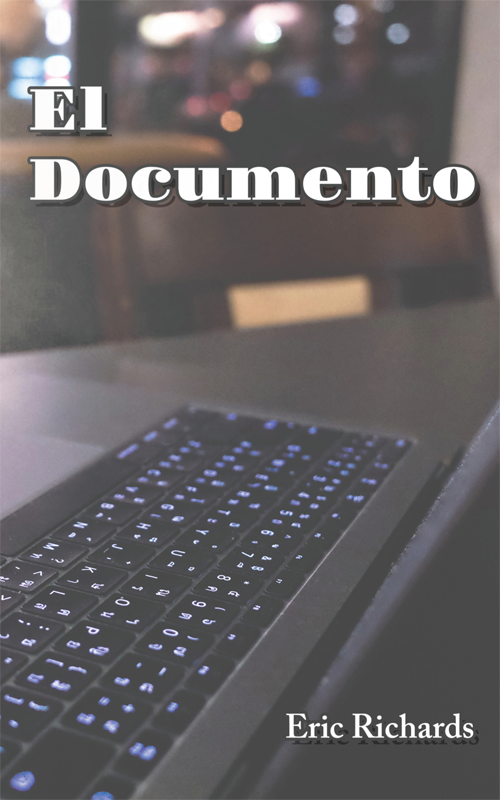 El documento - Level 1 - Spanish Reader by Eric Richards