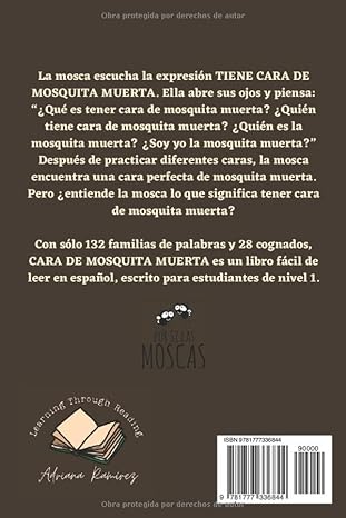 Cara de mosquita muerta - Level 1 - Spanish Reader by Adriana Ramírez (with optional Teacher's Guide)