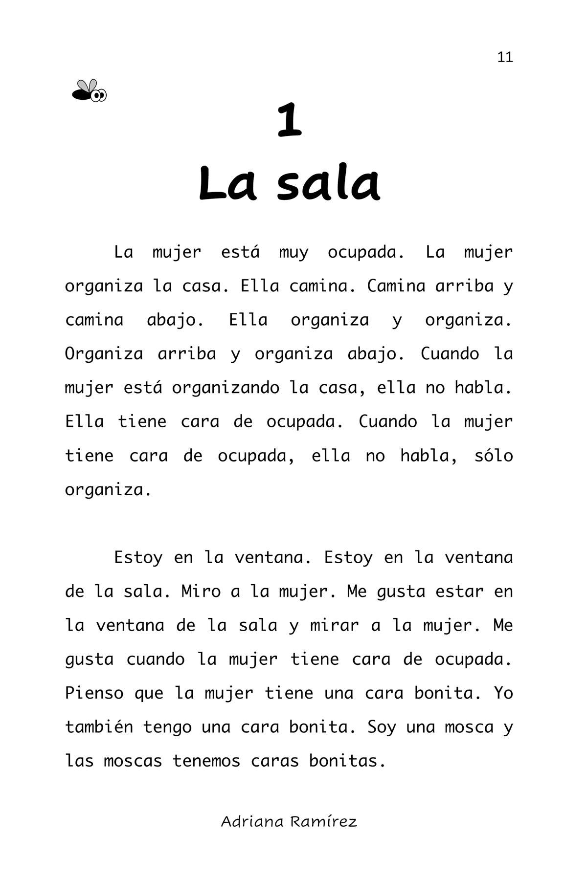 Cara de mosquita muerta - Level 1 - Spanish Reader by Adriana Ramírez (with optional Teacher's Guide)