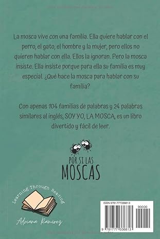 Soy yo, la mosca - Level 1 - Spanish Reader by Adriana Ramírez (with optional Teacher's Guide)