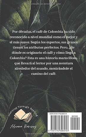 El camino del café - Level 4 - Spanish Reader by Adriana Ramírez (with optional Teacher's Guide)