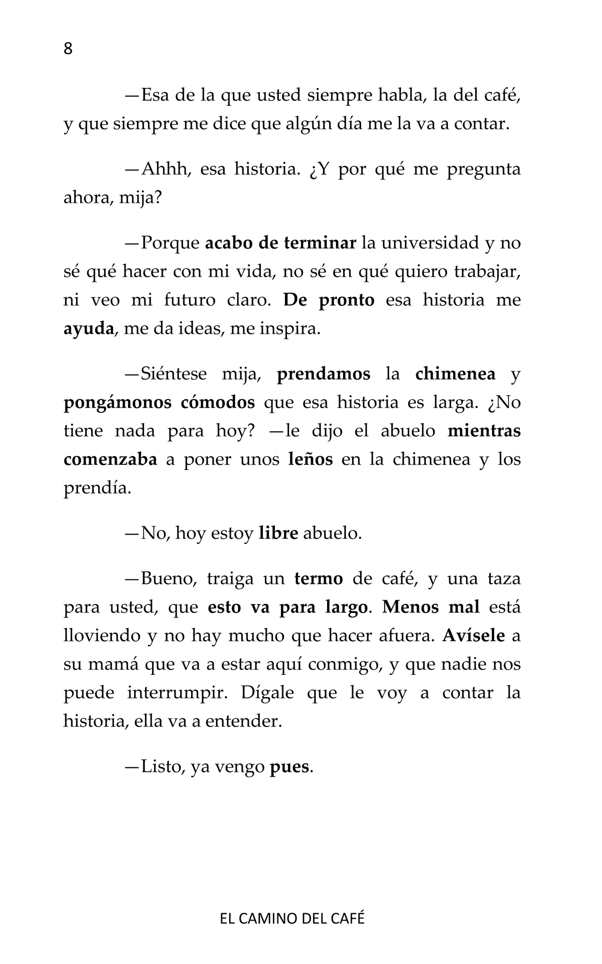 El camino del café - Level 4 - Spanish Reader by Adriana Ramírez (with optional Teacher's Guide)