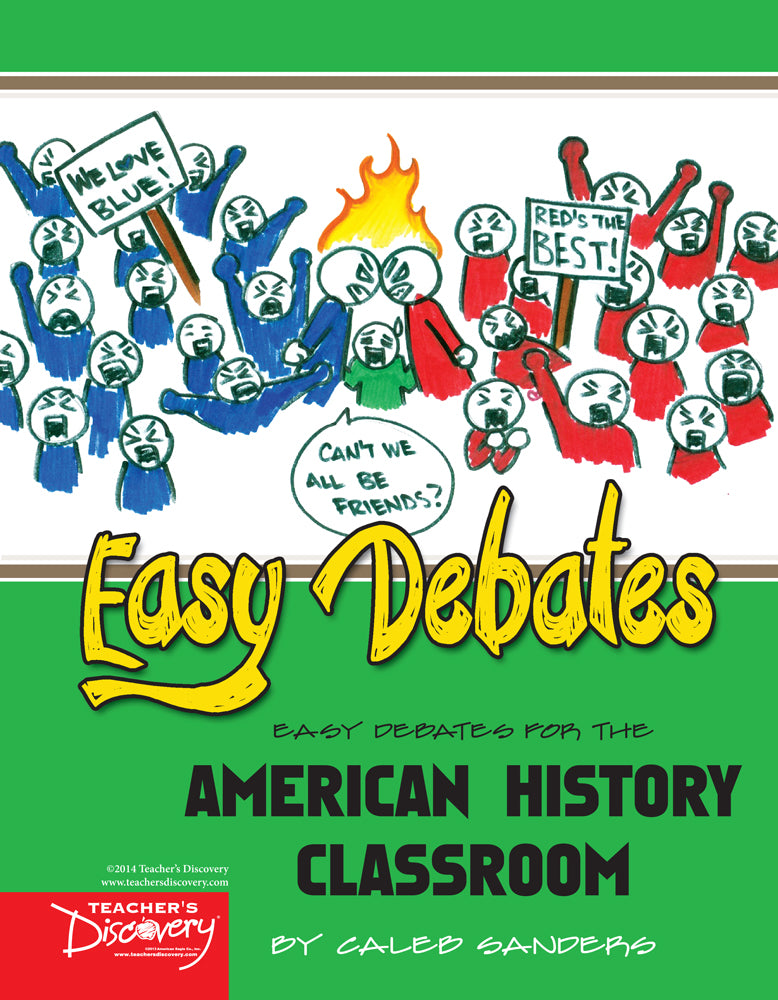 1st Edition Easy Debates for the American History Classroom Book