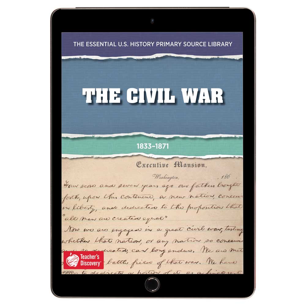 The Essential U.S. History Primary Source Library: The Civil War Downl ...