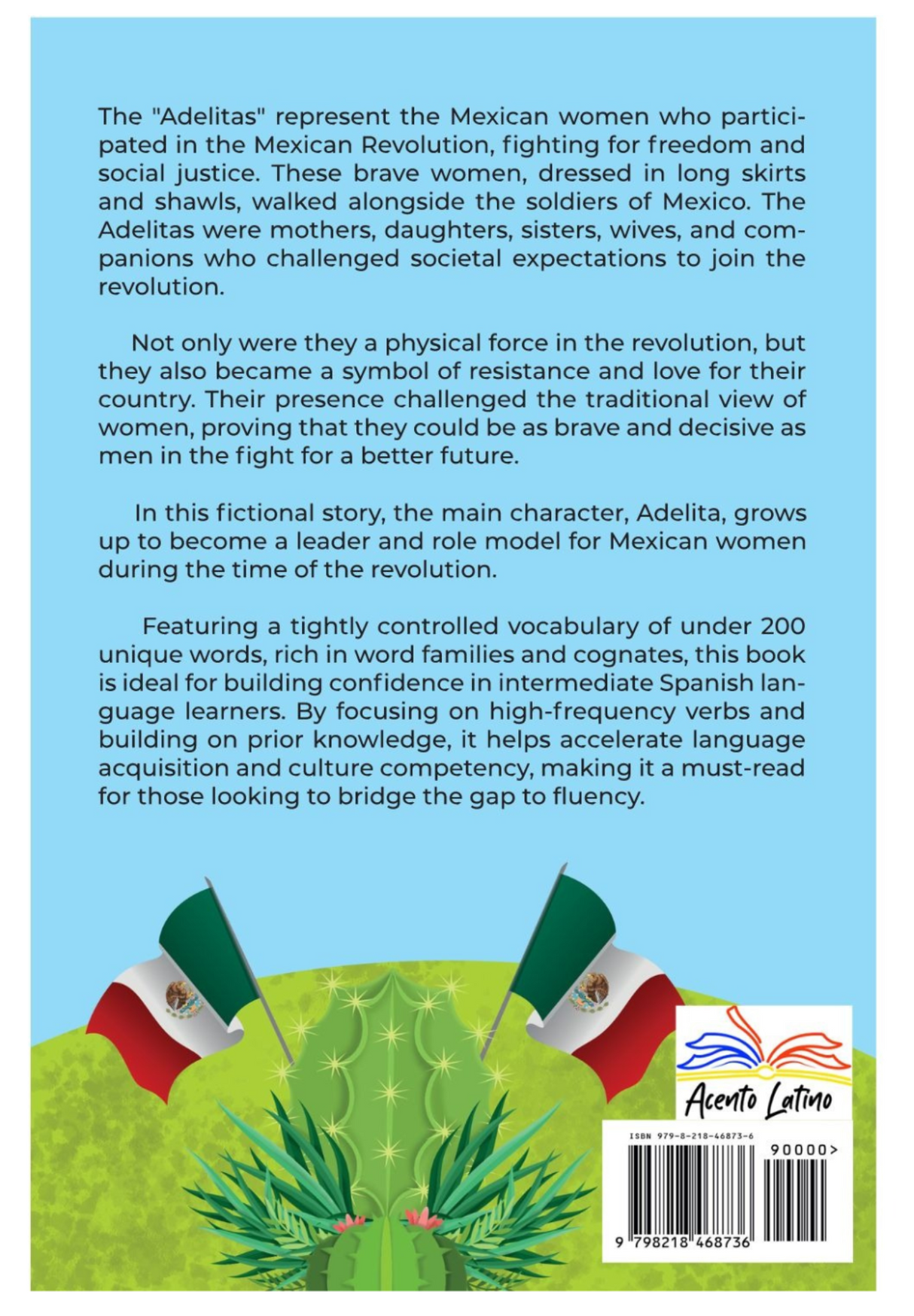 Adelita: y la Revolución Mexicana - Level 2 - Spanish Reader by Dra. Esmeralda Mora Román