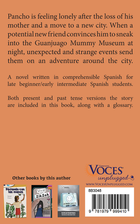 Pancho y las momias - Level 2/3 - Spanish Reader by Rachel Emery