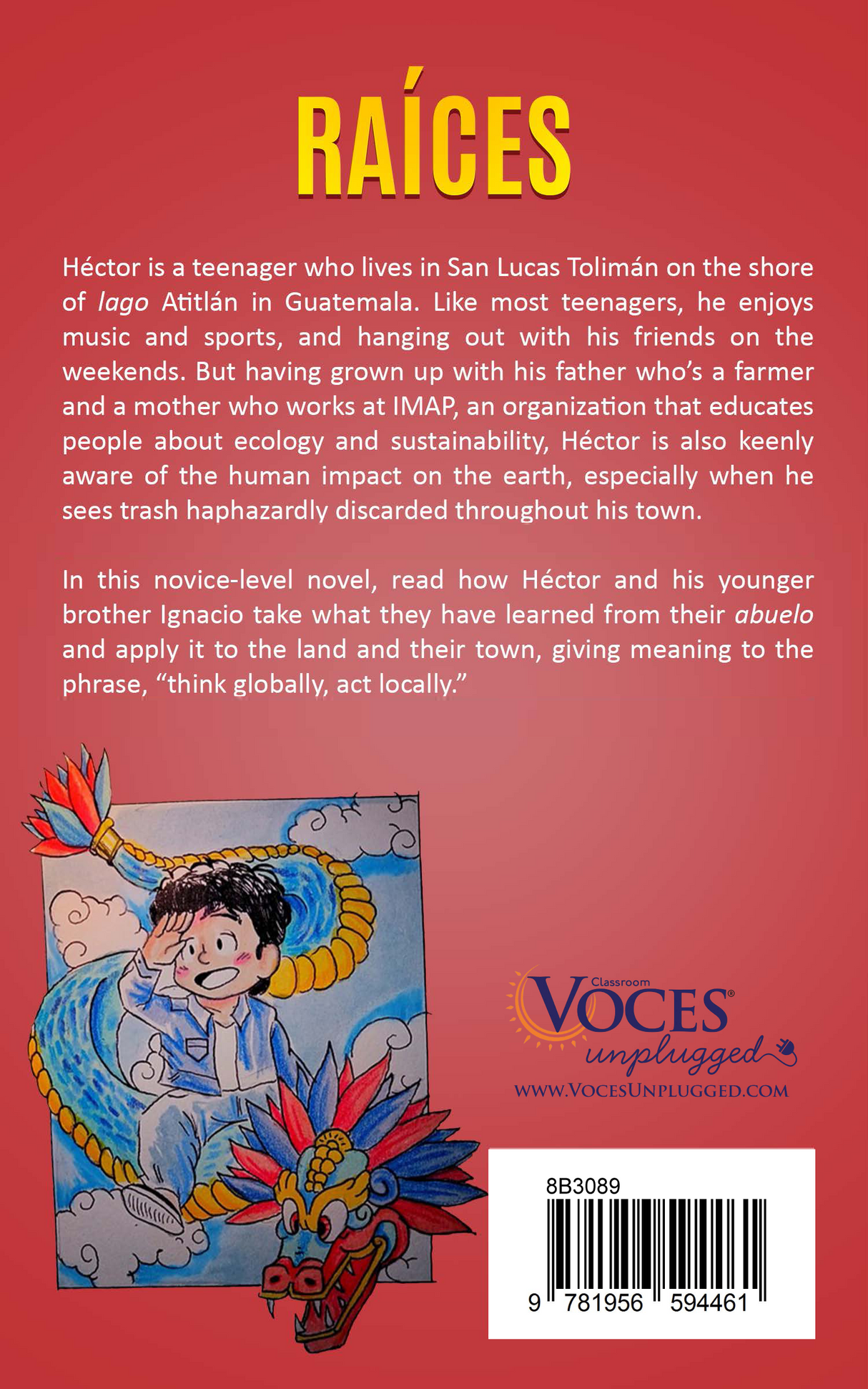 Raíces - Level 1 - Spanish Reader by Jennifer Degenhardt