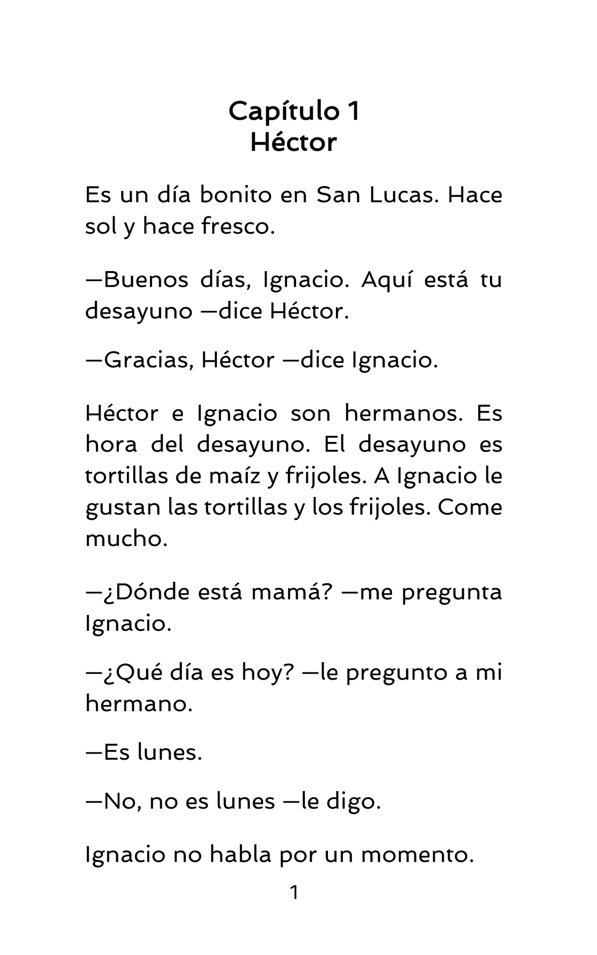 Raíces - Level 1 - Spanish Reader by Jennifer Degenhardt