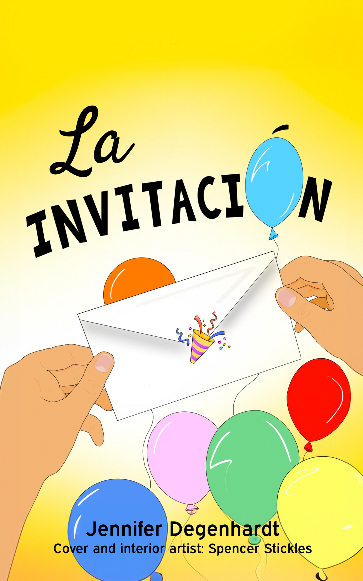 La invitación - Level 1 - Spanish Reader by Jennifer Degenhardt