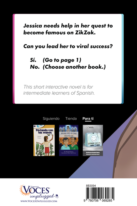 Viral en ZikZok - Level 3 - Spanish Reader by Rachel Emery