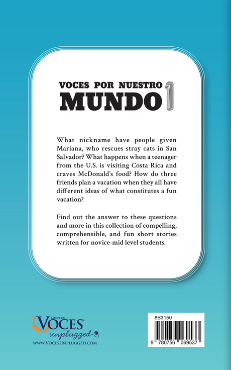 Voces por nuestro mundo 1 - Spanish Short Story Collection