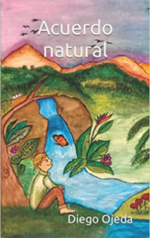 Acuerdo natural - Level 3 - Spanish Reader by Diego Ojeda