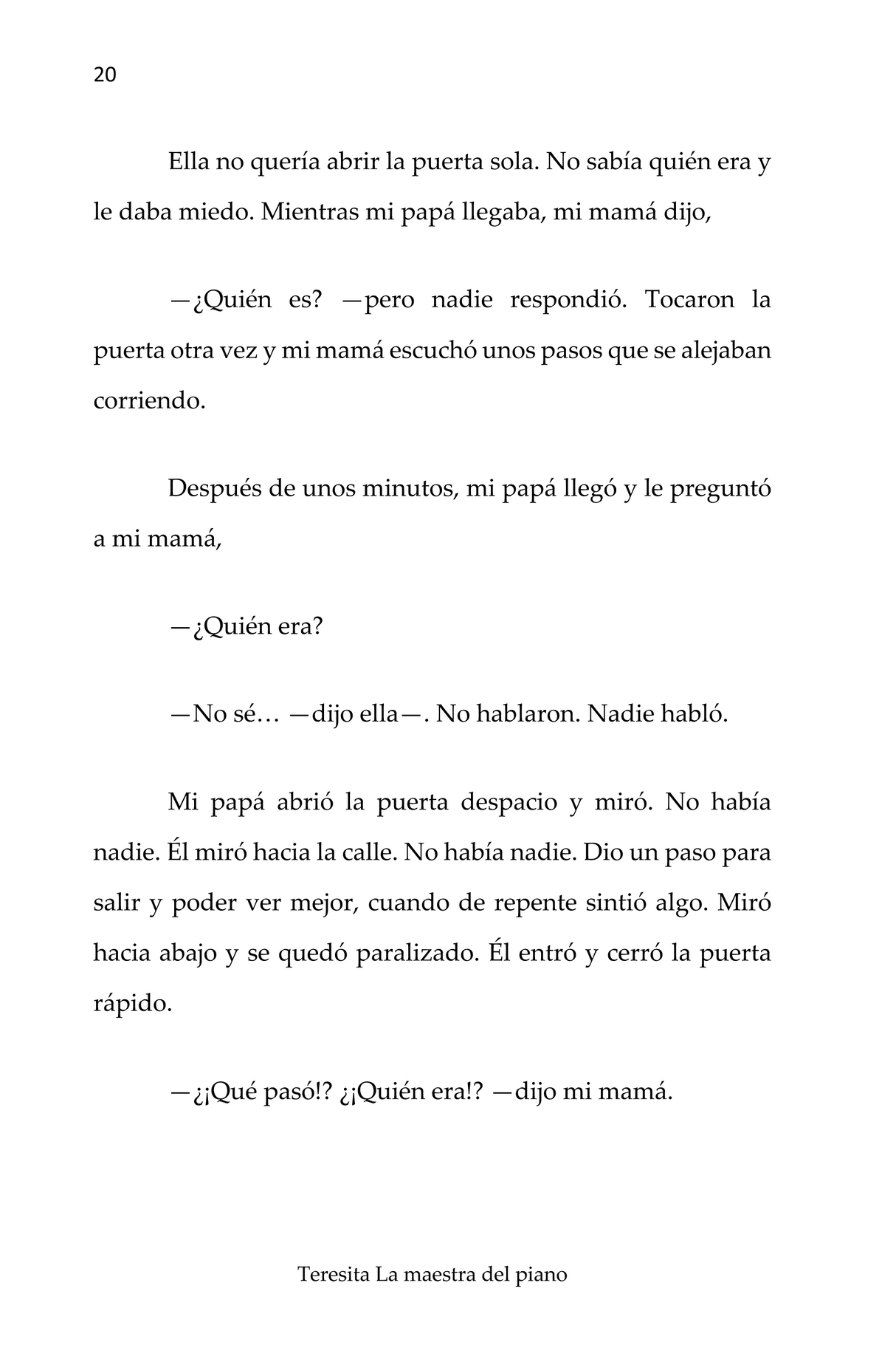 Teresita, La maestra del piano - Level 3/4 - Spanish Reader by Adriana Ramírez (with optional Teacher's Guide)