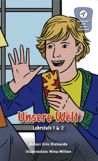 Unsere Welt Lehrstufe 1 & 2 - Levels 1/2 - German Reader