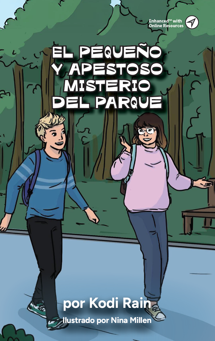 El pequeño y apestoso misterio del parque - Level 2 - Spanish Reader by Kodi Rain