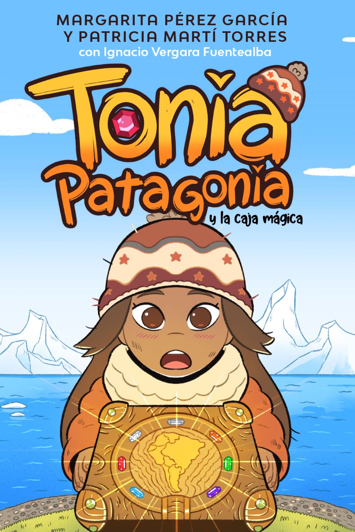 Tonia Patagonia y la caja mágica - Level 1 - Spanish Reader by Margarita Pérez García & Patricia Martí Torres