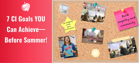 7 CI Goals YOU Can Achieve—Before Summer!