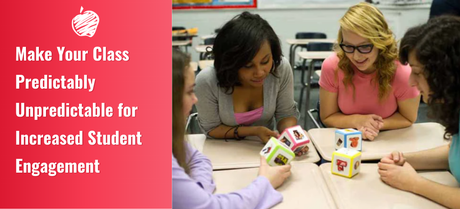 Make Your Class Predictably Unpredictable for Increased Student Engagement