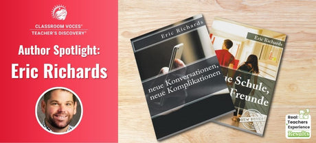 Real Teachers, Real Experience, Real Results | Author Spotlight: Eric Richards