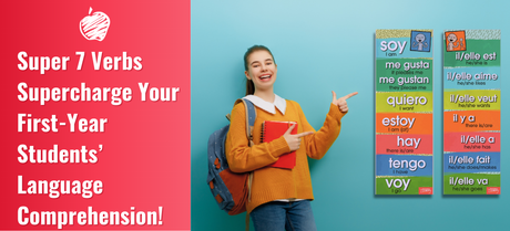 Super 7 Verbs Supercharge Your First-Year Students’ Language Comprehension!