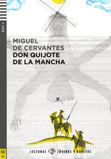 Don Quijote de la Mancha Spanish Highly Advanced Level Reader