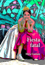 Fiesta fatal Spanish Level 2 Reader