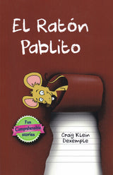 El ratón Pablito Level 1 Spanish Reader