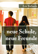 neue Schule, neue Freunde German Level 1 Reader