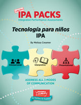 Tecnología para niños Novice/Mid-High Spanish IPA Pack - DIGITAL RESOURCE DOWNLOAD