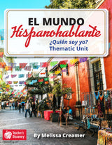 El mundo hispanohablante: ¿Quién soy yo? Spanish Thematic Unit - DIGITAL RESOURCE DOWNLOAD