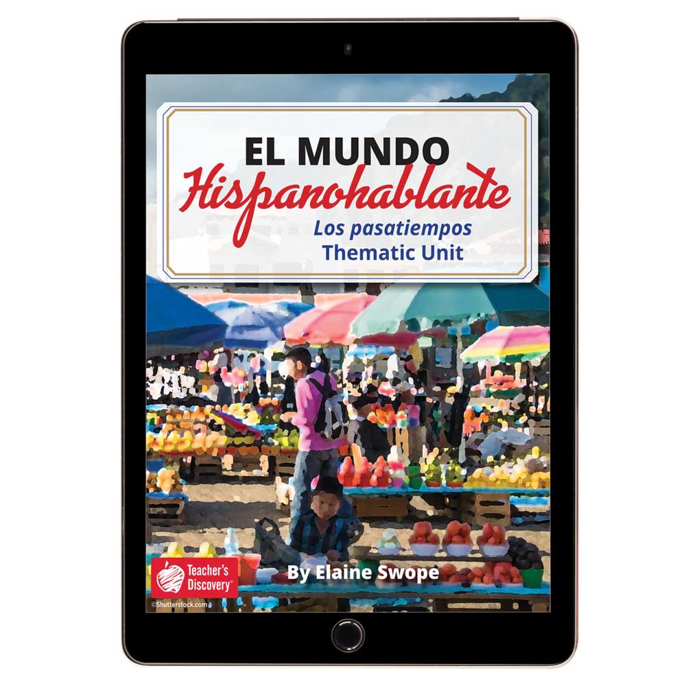 El mundo hispanohablante: Los pasatiempos Spanish Thematic Unit - DIGITAL RESOURCE DOWNLOAD