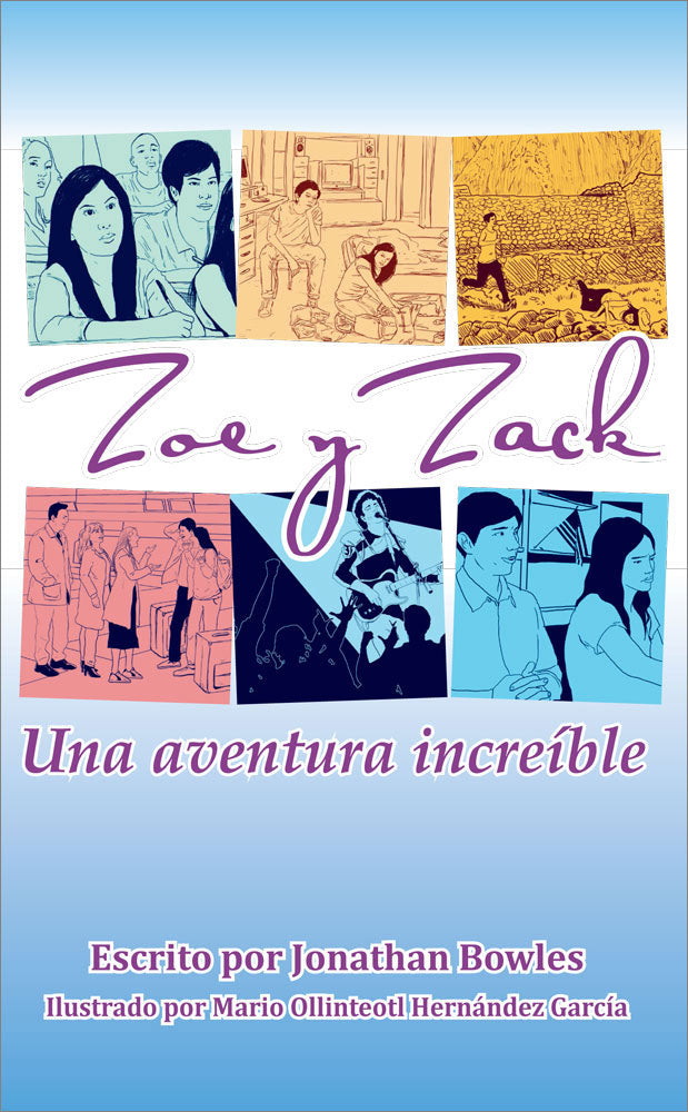 Zoe y Zack: Una aventura increíble Spanish Level 2 Reader