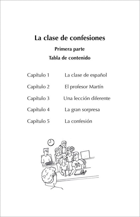 La clase de confesiones - Level 1 - Spanish Reader by A.C. Quintero