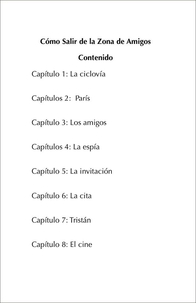 Cómo salir de la zona de amigos Spanish Level 2 Reader