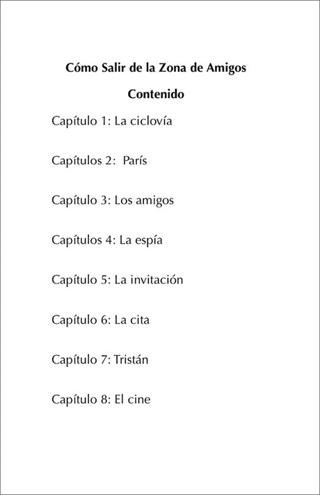 Cómo salir de la zona de amigos Spanish Level 2 Reader